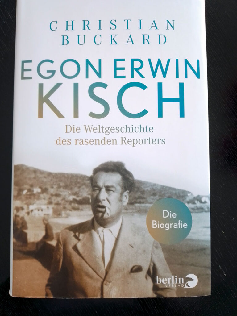 Christian Buckard - Egon Erwin Kisch