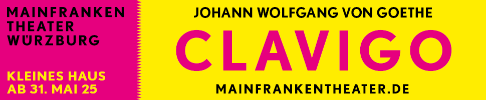 Clavigo - Johann Wolfgang von Goethe - Mainfranken Theater Würzburg